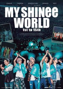 SHINeeデビュー15年間の物語をおさめたスペシャルコンサートムービー『MY SHINee WORLD』ポスター解禁